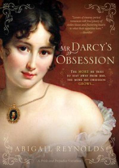 Mr. Darcy’s Obsession