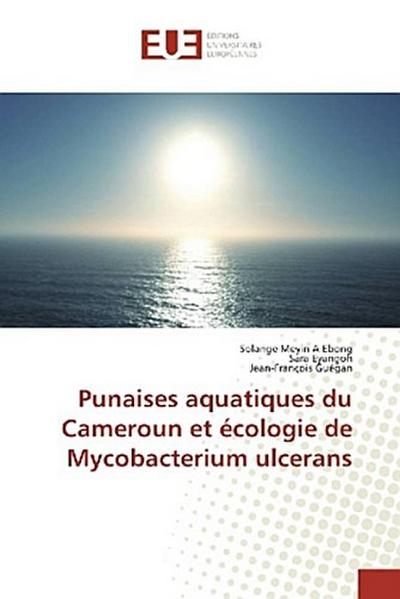 Punaises aquatiques du Cameroun et écologie de Mycobacterium ulcerans