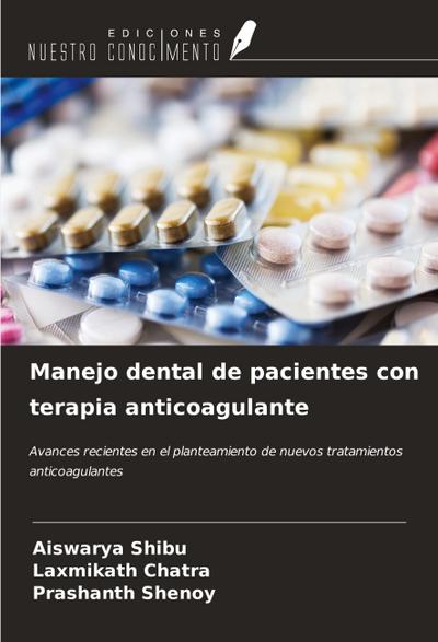 Manejo dental de pacientes con terapia anticoagulante