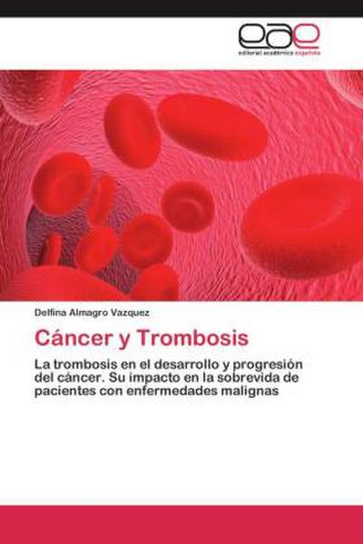 Cáncer y Trombosis