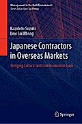 Japanese Contractors in Overseas Markets