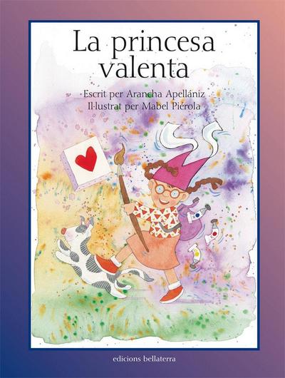 La princesa valenta