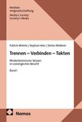 Trennen - Verbinden - Takten