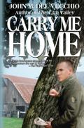 Carry Me Home