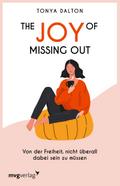 The Joy of Missing Out