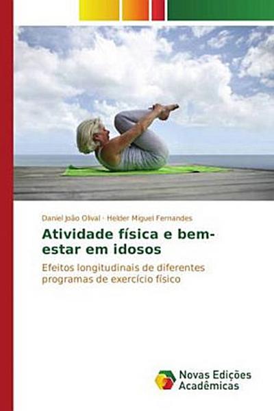 Atividade física e bem-estar em idosos