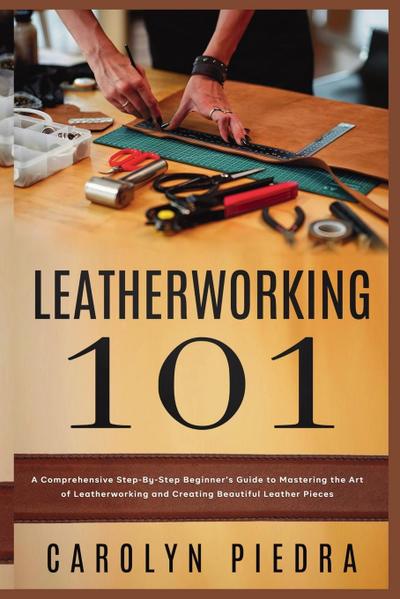 Leatherworking 101