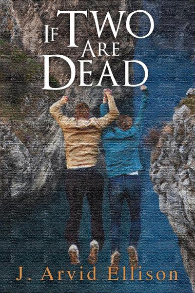 If Two Are Dead