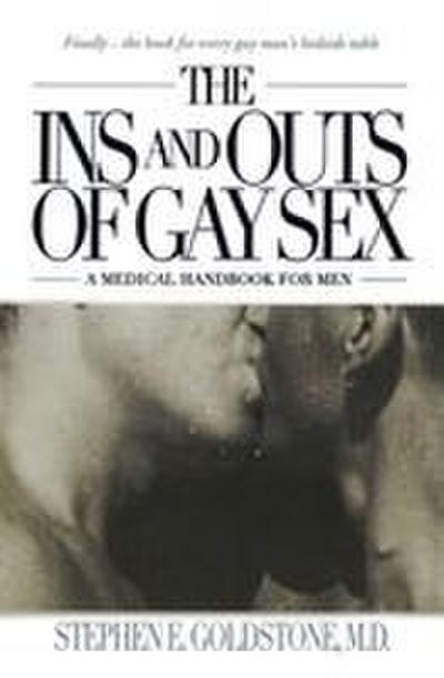 The Ins and Outs of Gay Sex