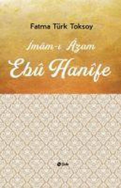 Imam-i Azam Ebu Hanife