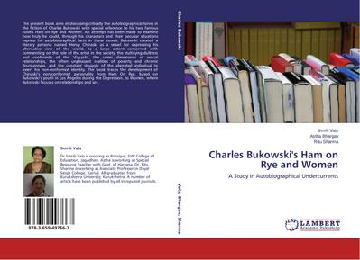 Charles Bukowski’s Ham on Rye and Women