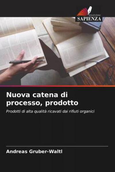 Nuova catena di processo, prodotto