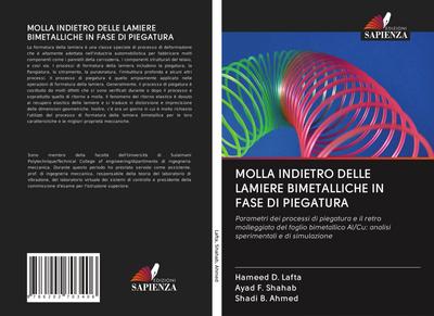 MOLLA INDIETRO DELLE LAMIERE BIMETALLICHE IN FASE DI PIEGATURA