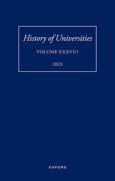 History of Universities: Volume XXXVI / 1
