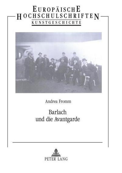 Barlach und die Avantgarde