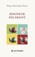 Seigneur Escargot