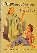 Puckis neue Streiche