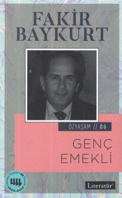 Genc Emekli Fakir Baykurt