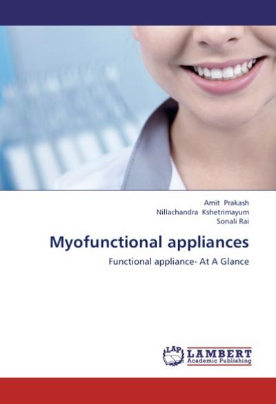Myofunctional appliances