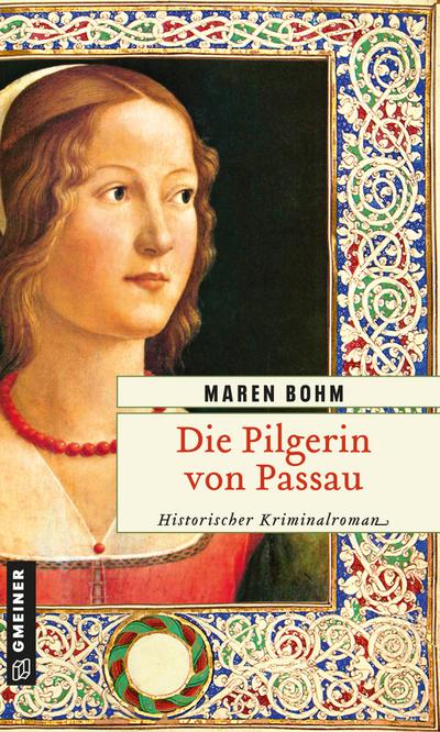 Bohm, M: Pilgerin von Passau