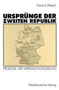 Ursprünge der Zweiten Republik