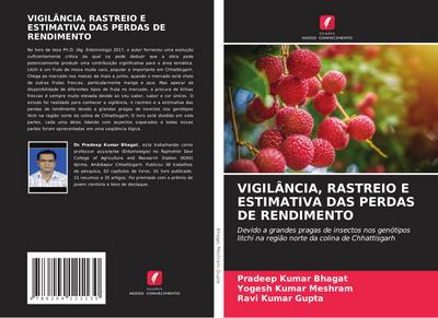 VIGILÂNCIA, RASTREIO E ESTIMATIVA DAS PERDAS DE RENDIMENTO