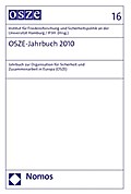 OSZE-Jahrbuch 2010: Jahrbuch zur Organisation für Sicherheit und Zusammenarbeit in Europa (OSZE)