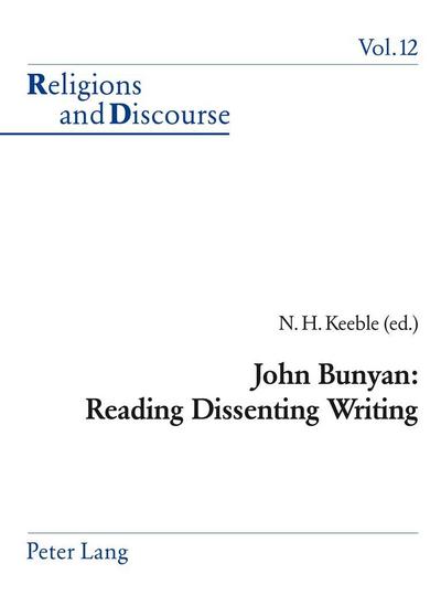 John Bunyan: Reading Dissenting Writing
