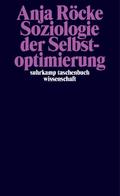Soziologie der Selbstoptimierung