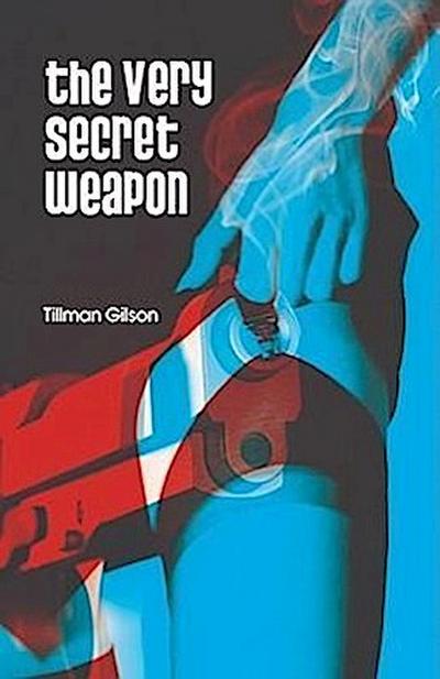 The Very Secret Weapon