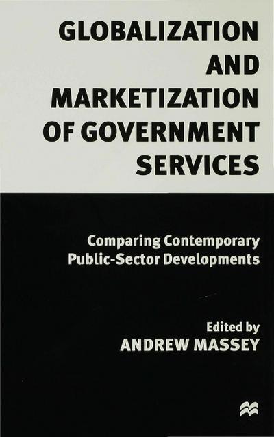 Globalization and Marketization of Government Services