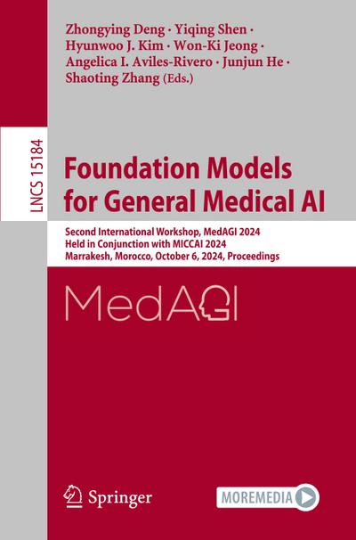 Foundation Models for General Medical AI