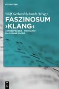 Faszinosum ’Klang’
