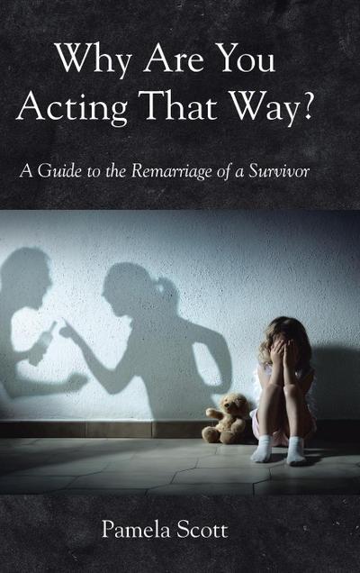 Why Are You Acting That Way?