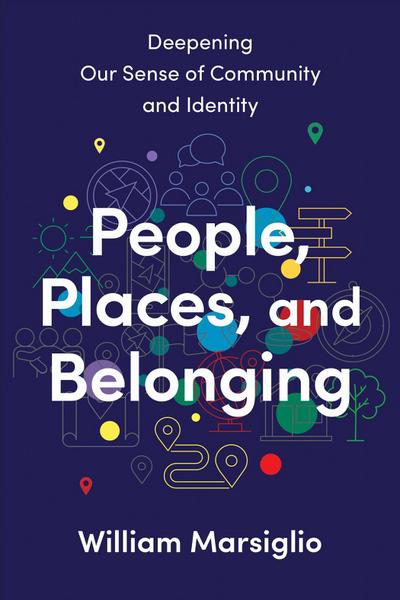 People, Places, and Belonging