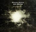 Stimmen Bayerns - Der Irrsinn, 1 Audio-CD