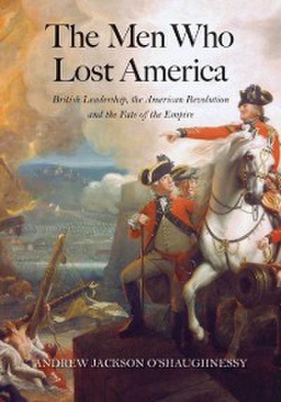 Men Who Lost America