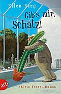 Gib’s mir, Schatz!