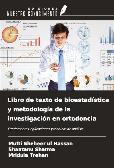 Libro de texto de bioestadística y metodología de la investigación en ortodoncia