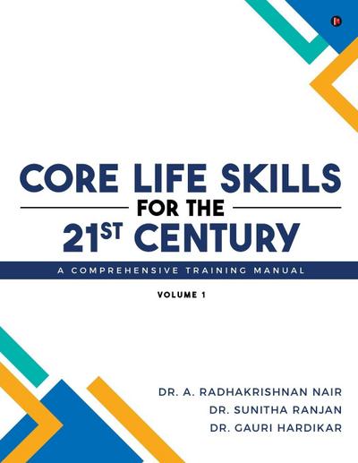 Core Life Skills for the 21st Century