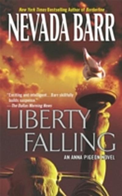 Liberty Falling (Anna Pigeon Mysteries, Book 7)