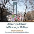 Manners and Morals in Minutes for Children