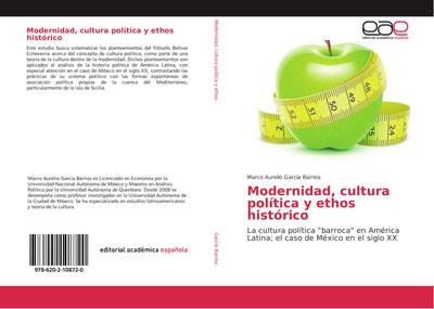 Modernidad, cultura política y ethos histórico