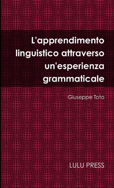 L’apprendimento linguistico attraverso un’esperienza grammaticale