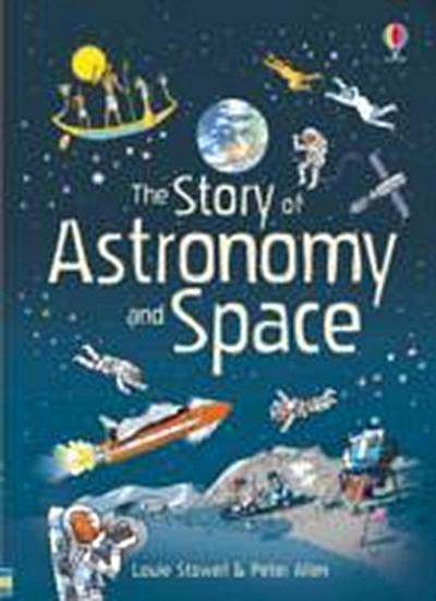The Story of Astronomy and Space (Narrative Non Fiction)