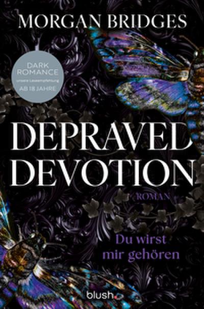 Depraved Devotion - Du wirst mir gehören