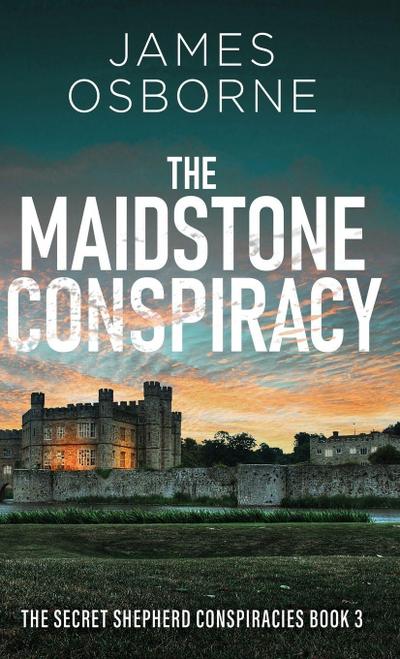 The Maidstone Conspiracy