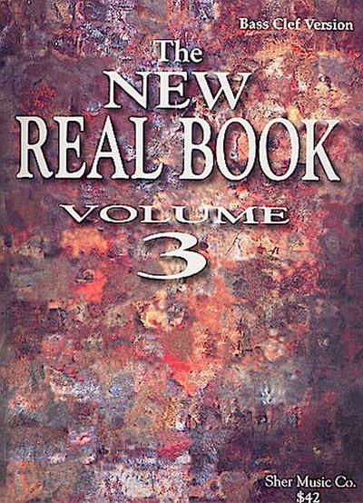 The New Real Book, Bass Clef Version. Vol.3