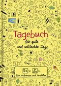 Tagebuch - für gute und schlechte Tage