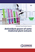 Antioxidant power of some medicinal plant extracts